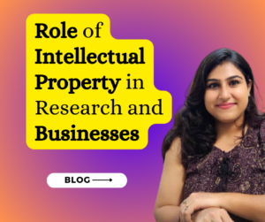 Read more about the article Unlocking Success: The Crucial Role of Intellectual Property in Research and Businesses